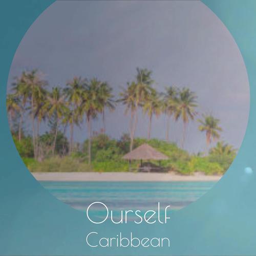 Ourself Caribbean