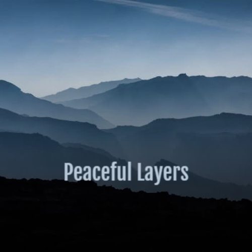 Peaceful Layers