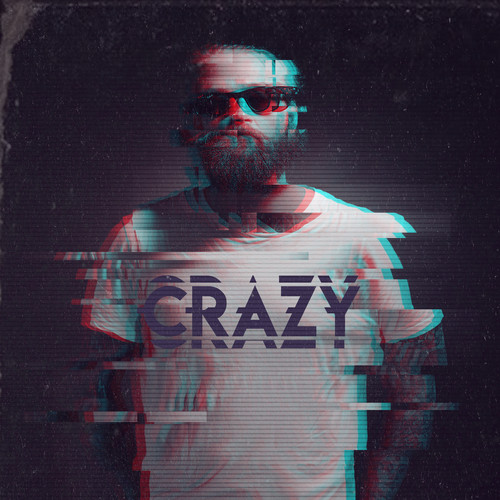 Crazy (Explicit)