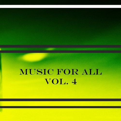 Music for All Vol. 4