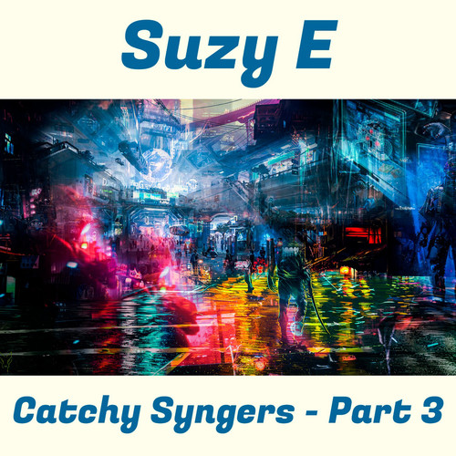 Catchy Syngers - Part 3