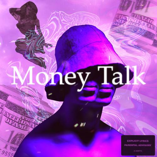 Money Talk (Explicit)