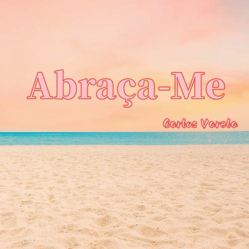 Abraça-Me