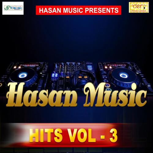 Hasan Music Vol-3