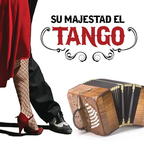 Su Majestad el Tango