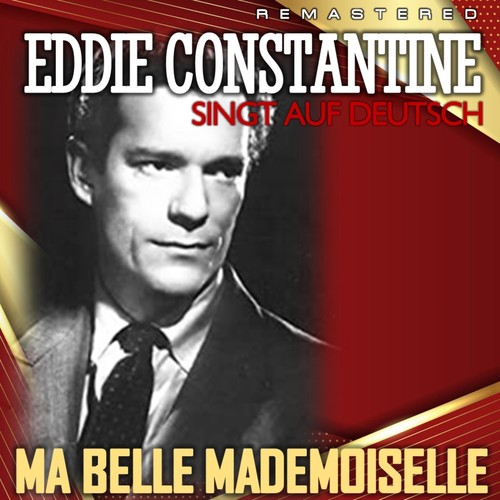 Ma belle mademoiselle (Remastered)