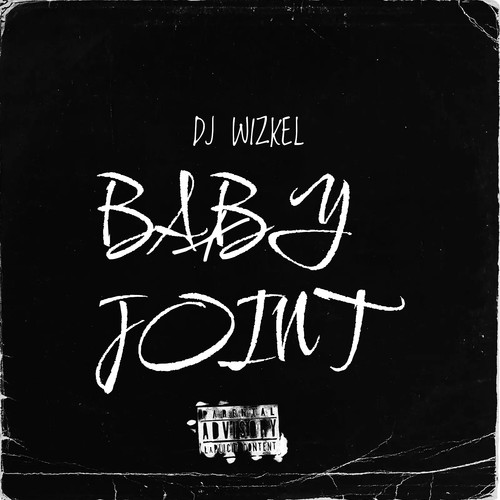 Baby Joint (Explicit)