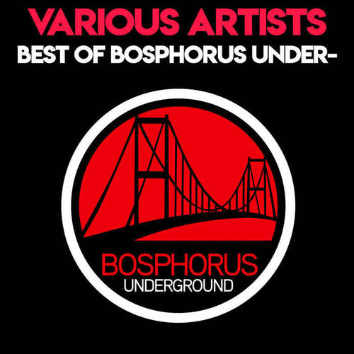 Best of Bosphorus Underground 2016