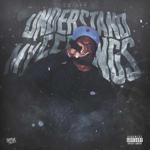 Understand My Feelings (Explicit)