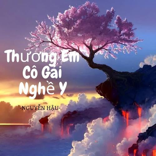 Thương Em Cô Gái Nghề Y