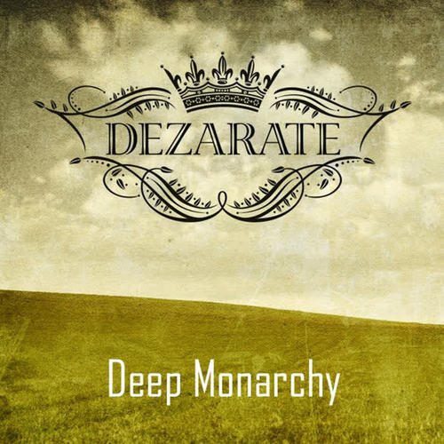 Deep Monarchy