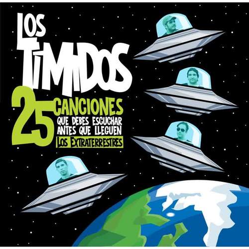 25 Canciones Que Debes Escuchar Antes Que Lleguen los Extraterrestres (Explicit)