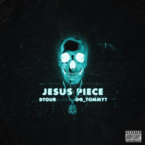 Jesus Piece (Explicit)