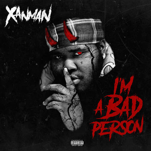 I'm A Bad Person (Explicit)