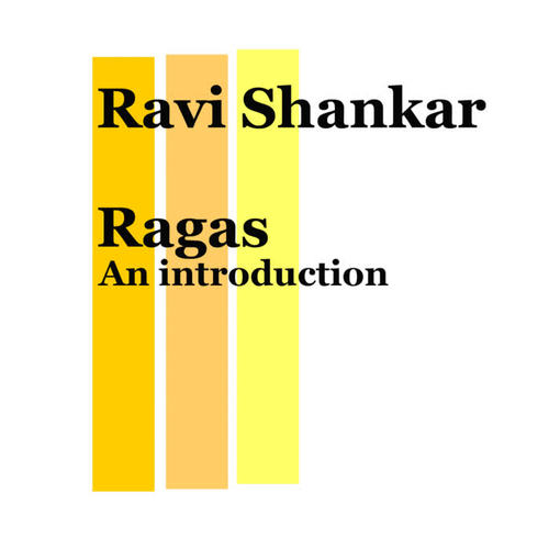 Ragas, An Introduction