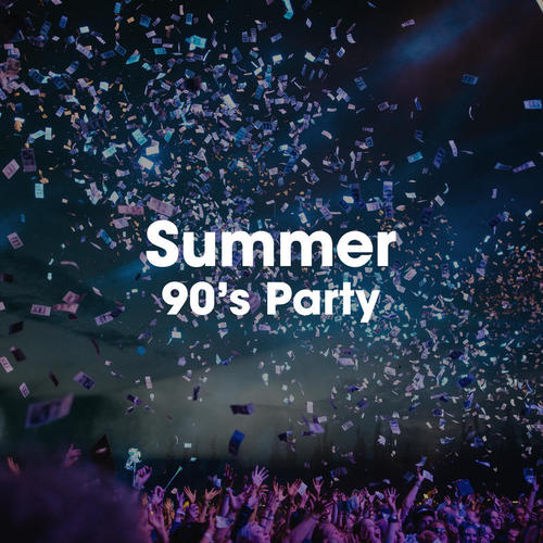 Summer 90's Party (Explicit)