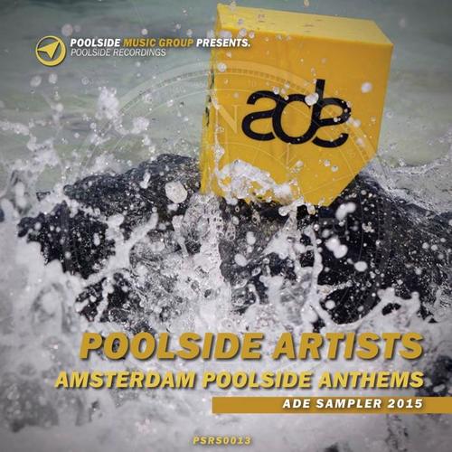 Amsterdam Poolside Anthems (ADE Sampler 2015)