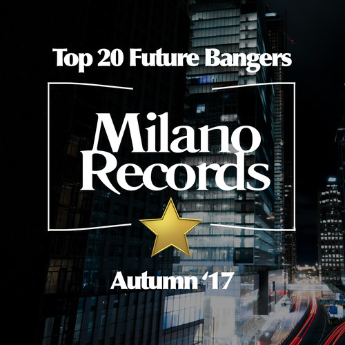 Top 20 Future Bangers (Autumn '17)