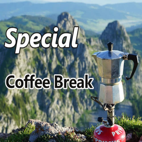 Special Coffee Break (Explicit)