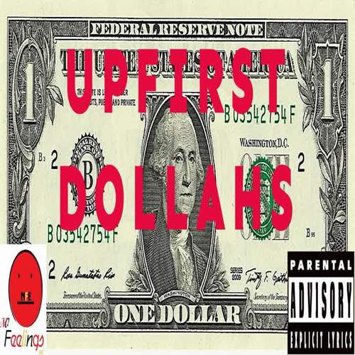 Dollahs (Explicit)