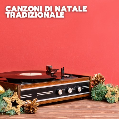 Canzoni di natale tradizionale