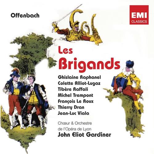 Offenbach: Les brigands