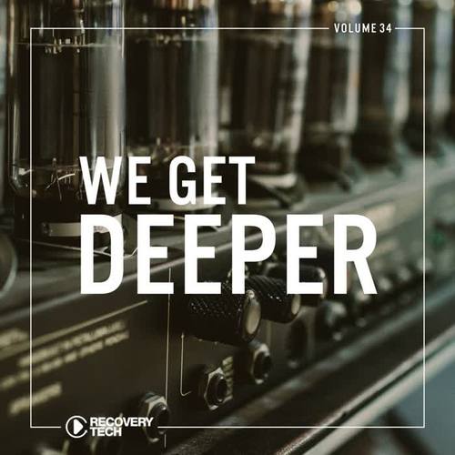 We Get Deeper, Vol. 34