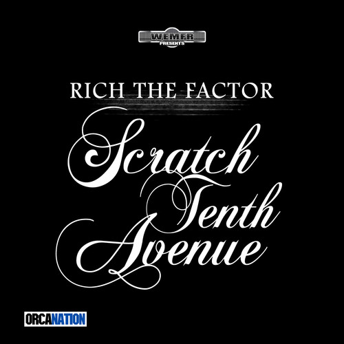 Scratch Tenth Avenue (Explicit)