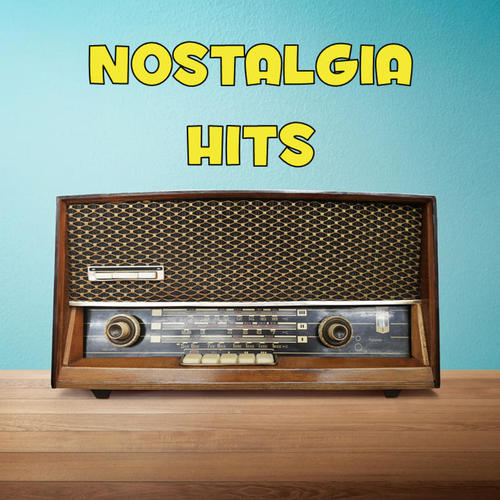 Nostalgia Hits (Explicit)