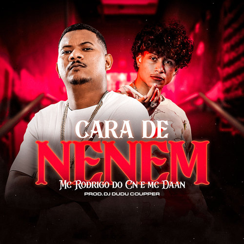 Cara de Neném (Explicit)