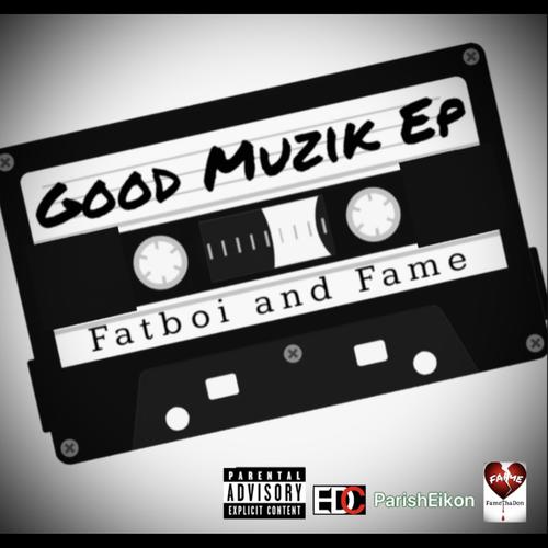 Good Muzik Ep (Explicit)