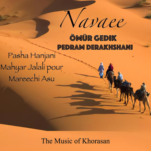 Navaee (The Music of Khorasan)