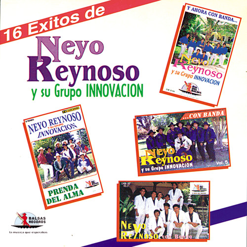 16 Éxitos De Neyo Reynoso (with La Internacional Banda Innovacion)