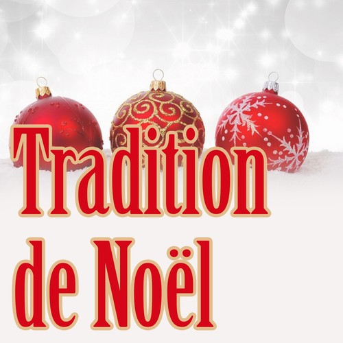 Tradition De Noël