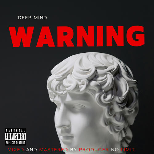 Deep Mind Warning (Explicit)