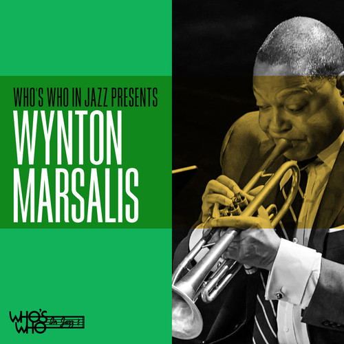 Who's Who in Jazz Presents: Wynton Marsalis