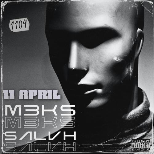 11 APRIL (feat. SALVH) [Explicit]