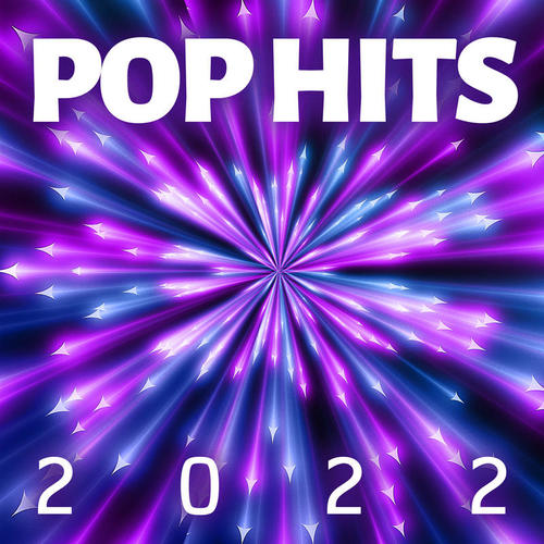 POP HITS 2022 (Explicit)