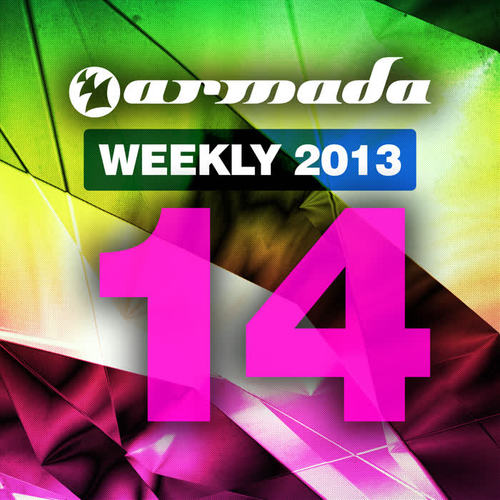 Armada Weekly 2013 - 14 (This Week's New Single Releases)