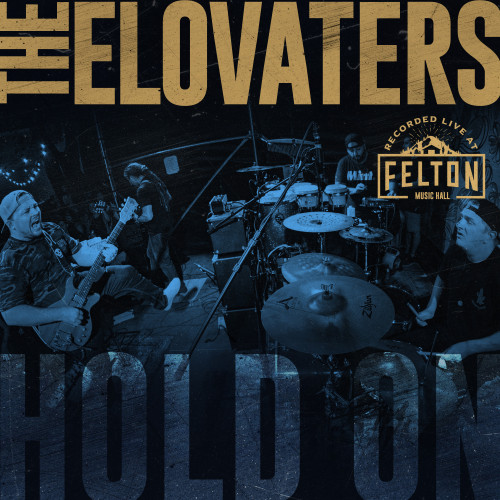 Hold On (Recorded Live at Felton Music Hall)