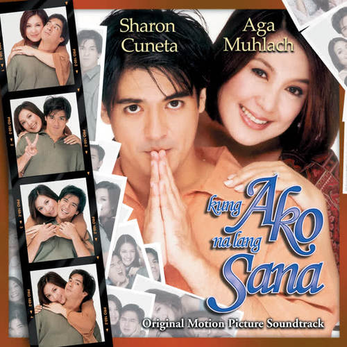 Kung Ako Na Lang Sana (Original Motion Picture Soundtrack)