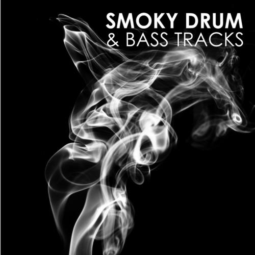 Smoky Drum & Bass Tracks (Explicit)