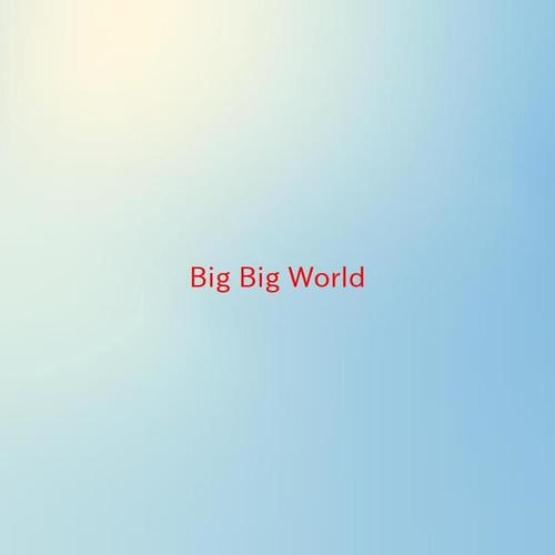 Big Big World (Karaoke)