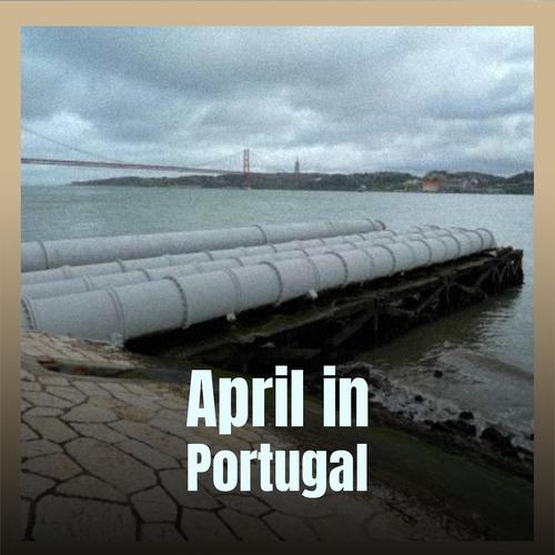 April in Portugal