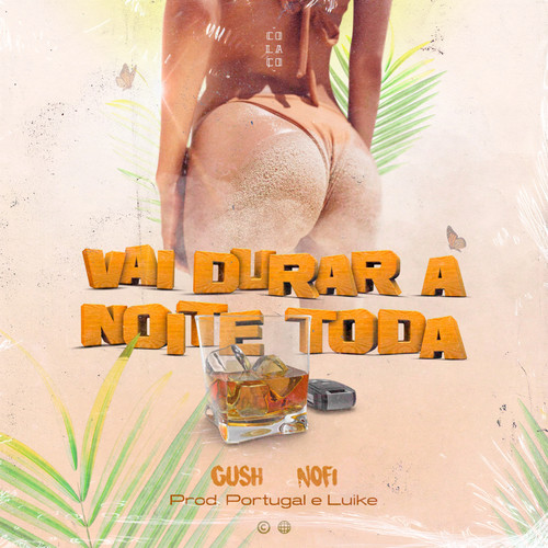 Vai Durar a Noite Toda (Explicit)