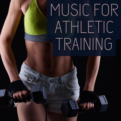 Music for Athletic Training