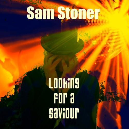 Looking For A Saviour (Explicit)