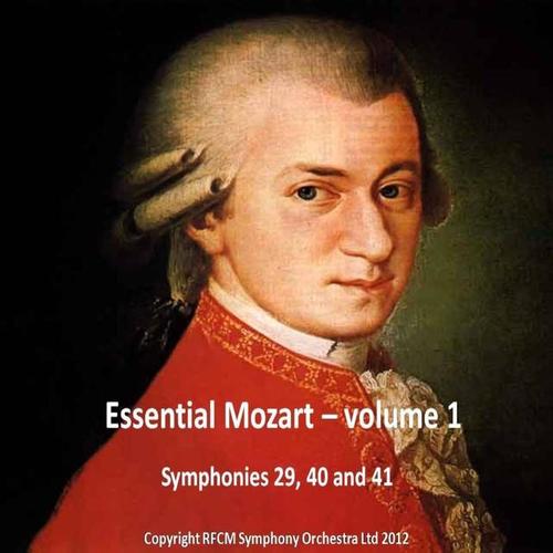 Essential Mozart, Vol. 1 (Symphonies 29, 40 and 41)