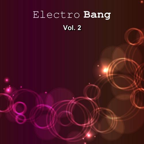 Electro Bang, Vol. 2