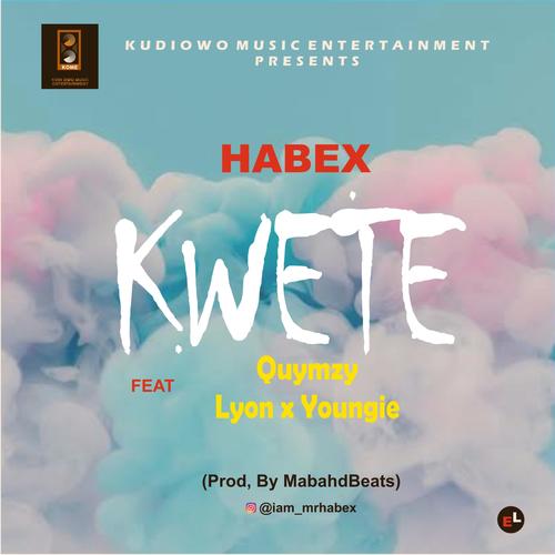 Kwete (feat. Quymzy, Lyon & Youngie)